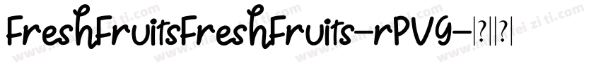 FreshFruitsFreshFruits-rPV9字体转换