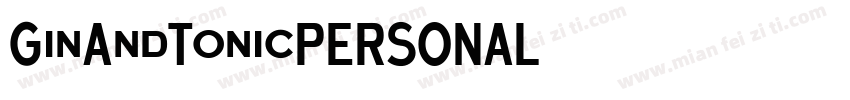 GinAndTonicPERSONAL字体转换