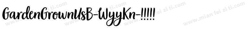 GardenGrownUsB-WyyKn字体转换