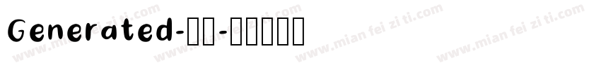 Generated-普通字体转换