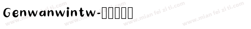 Genwanwintw字体转换