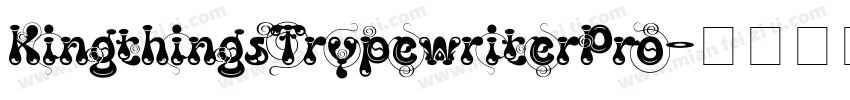 KingthingsTrypewriterPro字体转换