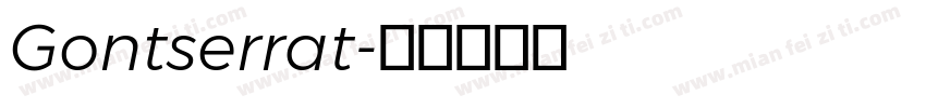 Gontserrat字体转换