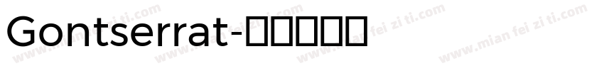 Gontserrat字体转换