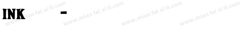 ink直抒胸臆字体转换