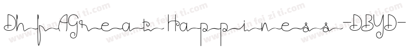 DhfAGreatHappiness-DBYD字体转换