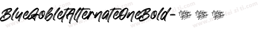BlueGobletAlternateOneBold字体转换