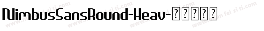 NimbusSansRound-Heav字体转换
