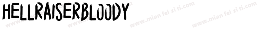 HellraiserBloody字体转换