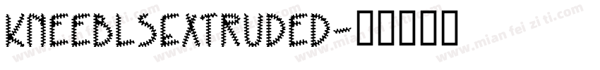 KneeblsExtruded字体转换