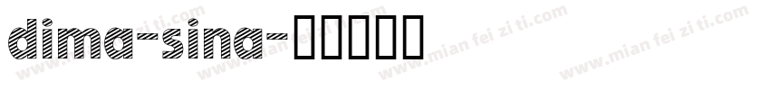 dima-sina字体转换