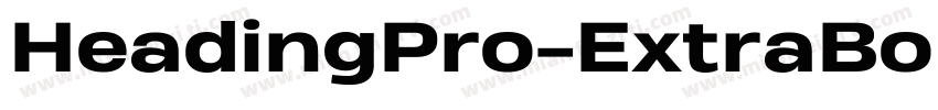 HeadingPro-ExtraBold字体转换