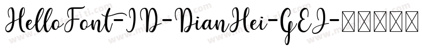 HelloFont-ID-DianHei-GEJ字体转换