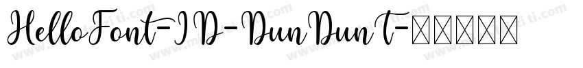 HelloFont-ID-DunDunT字体转换