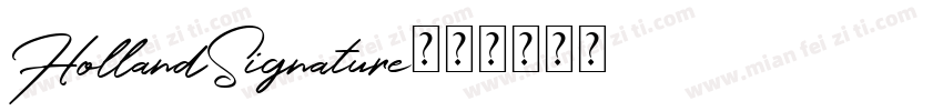HollandSignature字体转换