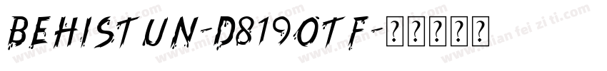 Behistun-D819otf字体转换
