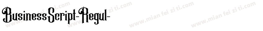 BusinessScript-Regul字体转换