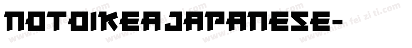 NotoIKEAJapanese字体转换
