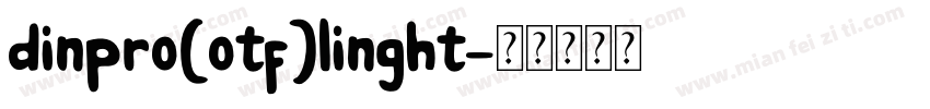 dinpro(otf)linght字体转换