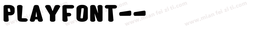 PlayFont-字体转换
