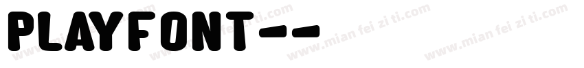 PlayFont-字体转换