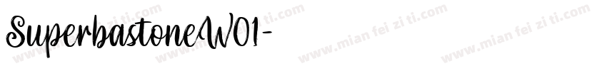SuperbastoneW01字体转换