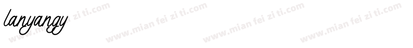 lanyangy字体转换