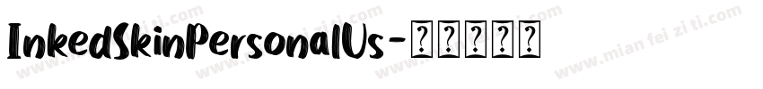 InkedSkinPersonalUs字体转换