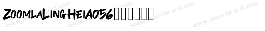 ZoomlaLingHeiA056字体转换