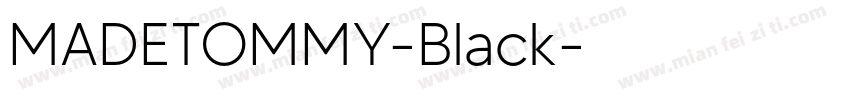 MADETOMMY-Black字体转换