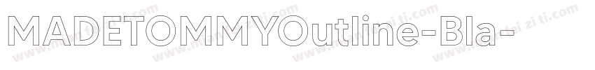 MADETOMMYOutline-Bla字体转换