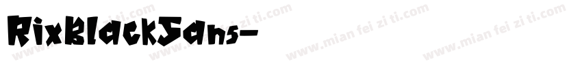RixBlackSans字体转换