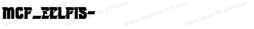 mcf_zelfis字体转换
