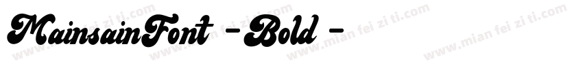MainsainFont-Bold字体转换