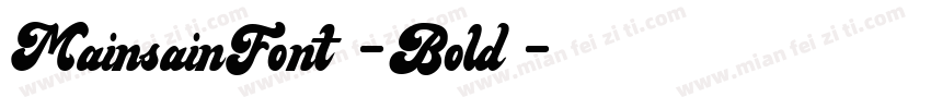 MainsainFont-Bold字体转换