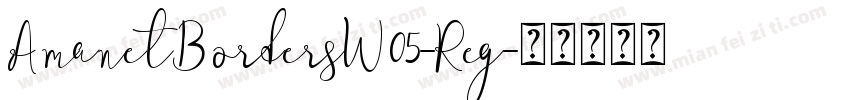 AmanetBordersW05-Reg字体转换