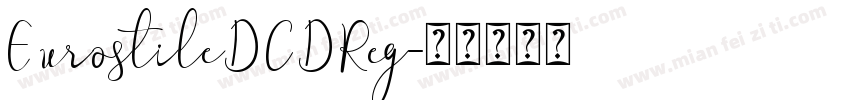 EurostileDCDReg字体转换