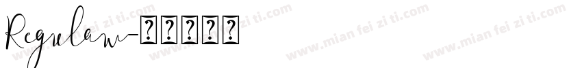 Regulaw字体转换