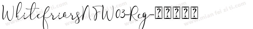WhitefriarsNFW03-Reg字体转换