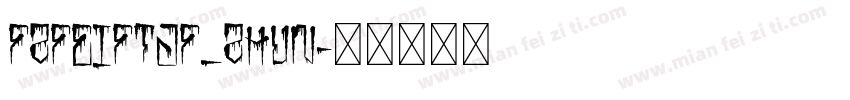 FZFEIFTJF_ZHUN字体转换