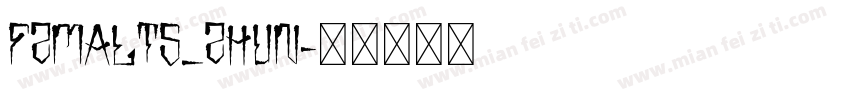 FZMALTS_ZHUN字体转换