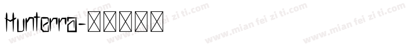 Hunterra字体转换