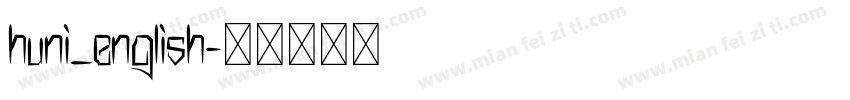 huni_english字体转换