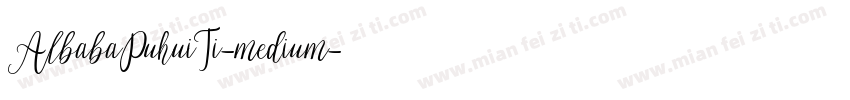 AlbabaPuhuiTi-medium字体转换