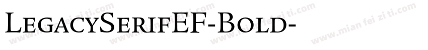 LegacySerifEF-Bold字体转换