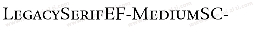 LegacySerifEF-MediumSC字体转换