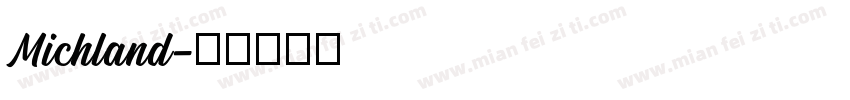 Michland字体转换
