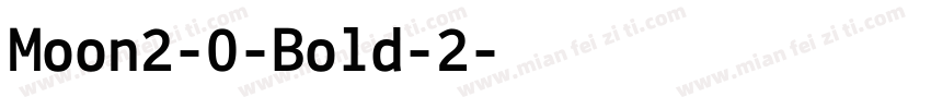 Moon2-0-Bold-2字体转换
