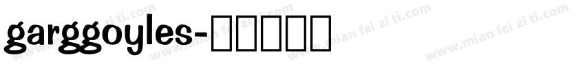 garggoyles字体转换