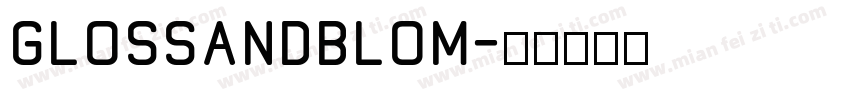 GlossAndBlom字体转换